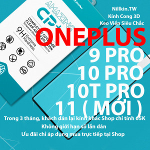 Kính cường lực OnePlus, One Plus 9 Pro, 10 Pro, 10T Pro, 11 hiệu Nillkin.tw