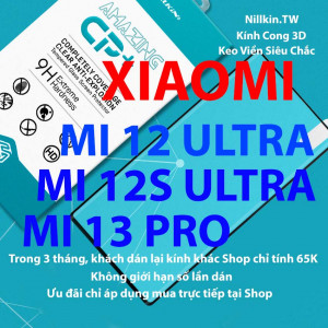 Kính cường lực Xiaomi Mi 12 Ultra, Mi 12S Ultra, Mi 13 Pro hiệu Nillkin.tw