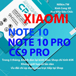 Kính cường lực Xiaomi Mi Note 10, Mi Note 10 Pro, Mi CC9 Pro hiệu Nillkin.tw