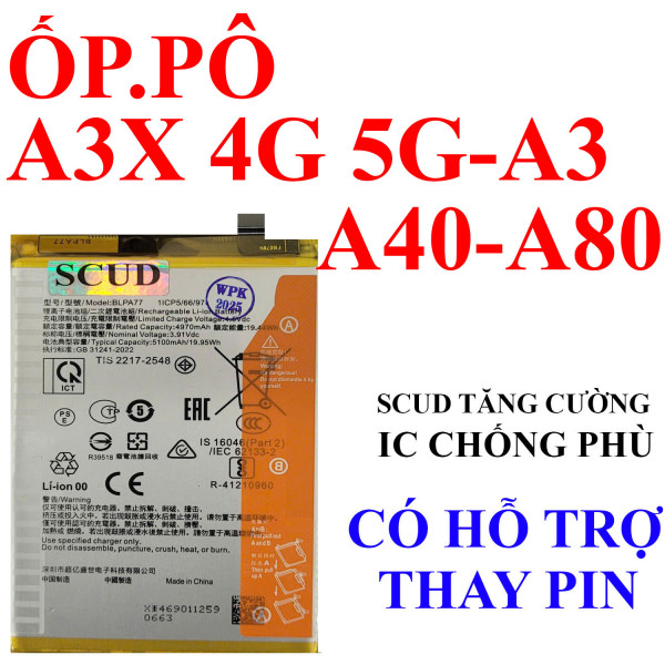 Pin Scud/Webphukien cho Oppo A3X 4G 5G/A40/A80/A3 BLPA77 5100mAh